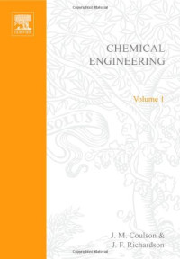 Chemical Engineering: Solutions to the Problems in Volume 1 (Coulson and Richardsons Chemical Engineering)
