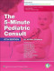 The 5 Minute Pediatric Consult (The 5-Minute Consult Series)