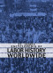 St. James Encyclopedia of Labor History Worldwide (Two Vol. Set)