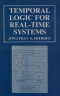 Temporal Logic for Real-Time Systems (Advanced Software Development Series)