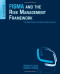 FISMA and the Risk Management Framework: The New Practice of Federal Cyber Security