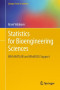 Statistics for Bioengineering Sciences: With MATLAB and WinBUGS Support (Springer Texts in Statistics)