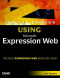 Special Edition Using Microsoft(R) Expression Web
