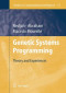 Genetic Systems Programming: Theory and Experiences (Studies in Computational Intelligence)