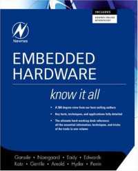 Embedded Hardware (Newnes Know It All)