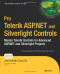 Pro Telerik ASP.NET and Silverlight Controls (Pro Series)