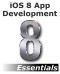 iOS 8 App Development Essentials