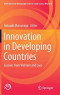 Innovation in Developing Countries: Lessons from Vietnam and Laos (Kobe University Monograph Series in Social Science Research)