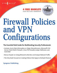 Firewall Policies and VPN Configurations