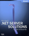 Microsoft .NET Server Solutions for the Enterprise