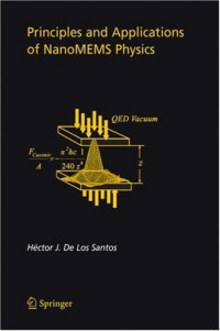 Principles and Applications of NanoMEMS Physics (Microsystems)
