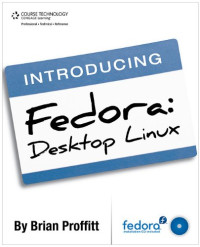 Introducing Fedora: Desktop Linux