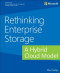 Rethinking Enterprise Storage: A Hybrid Cloud Model