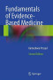 Fundamentals of Evidence Based Medicine