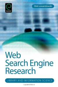 Web Search Engine Research (Library and Information Science)