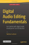 Digital Audio Editing Fundamentals