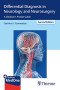 Differential Diagnosis in Neurology and Neurosurgery: A Clinician's Pocket Guide