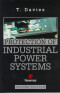 Protection of Industrial Power Systems, Second Edition