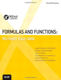 Formulas and Functions: Microsoft Excel 2010