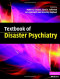 Textbook of Disaster Psychiatry (Cambridge Medicine)