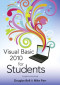 Visual Basic 2010 for Students