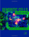 Dendritic Cells, Second Edition: Biology and Clinical Applications