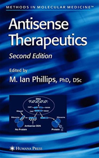 Antisense Therapeutics (Methods in Molecular Medicine)