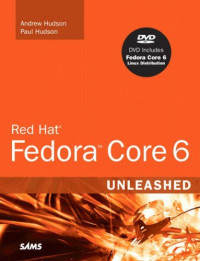 Red Hat Fedora Core 6 Unleashed