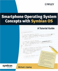 Smartphone Operating System Concepts with Symbian OS: A Tutorial Guide (Symbian Press)