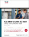 CCENT/CCNA ICND1 Official Exam Certification Guide, 2nd Edition
