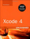 Xcode 4 Unleashed (2nd Edition)