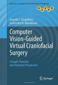 Computer Vision-Guided Virtual Craniofacial Surgery: A Graph-Theoretic and Statistical Perspective