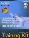 MCITP Self-Paced Training Kit (Exam 70-444): Optimizing and Maintaining a Database Administration Solution Using Microsoft  SQL Server(TM) 2005