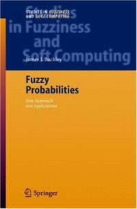 Fuzzy Probabilities: New Approach and Applications (Studies in Fuzziness and Soft Computing)
