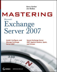 Mastering Microsoft Exchange Server 2007