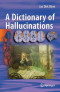 A Dictionary of Hallucinations