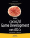 Learn cocos2d Game Development with iOS 5 (Learn Apress)