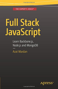 Full Stack JavaScript: Learn Backbone.js, Node.js and MongoDB