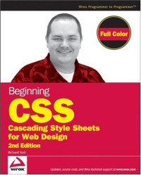 Beginning CSS: Cascading Style Sheets for Web Design (Wrox Beginning Guides)