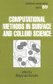 Computational Methods in Surface and Colloid Science (Surfactant Science)