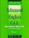 Focus on Advanced English: CAE Grammar Practice With Pull-Out Key