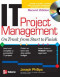 IT Project Management : On Track from Start to Finish, Second Edition
