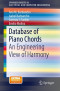 Database of Piano Chords: An Engineering View of Harmony (SpringerBriefs in Electrical and Computer Engineering)