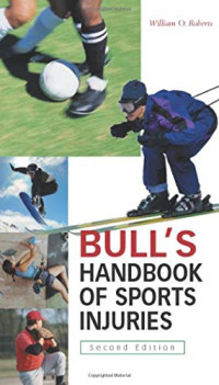 Bull's Sports Injuries Handbook, 2/e