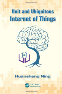 Unit and Ubiquitous Internet of Things