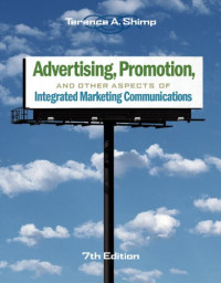 Advertising, Promotion, and Other Aspects of Integrated Marketing Communications