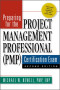 Preparing for the Project Management Professional (PMP) Certification Exam, Second Edition