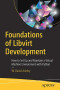 Foundations of Libvirt Development: How to Set Up and Maintain a Virtual Machine Environment with Python