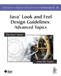 Java Look and Feel Design Guidelines: Advanced Topics