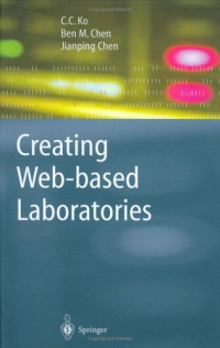 Creating Web-based Laboratories (Advanced Information and Knowledge Processing)